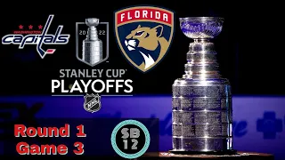 FLORIDA PANTHERS vs. WASHINGTON CAPITALS - Live NHL Playoffs - GAME 3 - Live Play by play 05/7/22