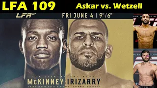 LFA 109 Askar Askar vs. Justin Wetzell Prediction & Betting Preview