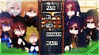 ☾︎Path Of The Shaman Manhwa / путь шамана реагировать☽︎ {Shorter Than How Ken Wakui Make Us Fools}