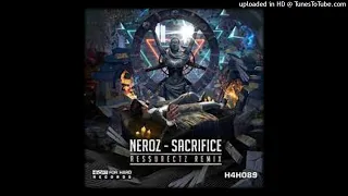 Neroz - Sacrifice [Ressurectz Extended Remix]