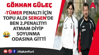 Gökhan Güleç: Beşiktaş'ta herkes aynı DONU giyerdi. Beni Nobre bitirdi. Sergen Tümer'e dedi ki?
