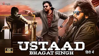 Ustaad Bhagat Singh - New South Full Movie In Hindi Dubbed 2024 | Pawan Kalyan | Niddhi Agerwal