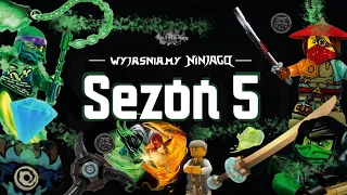 Sezon 5 | Wyjaśniamy ninjago
