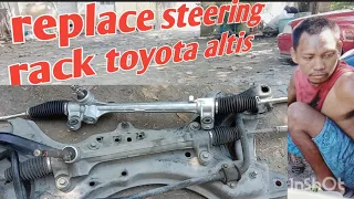 replace toyota altis steering rack