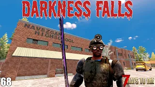 7 Days To Die - Darkness Falls EP68 - School is in Session!