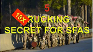 Green Beret Chronicles | Top 5 Rucking Tips to Prepare for SPECIAL FORCES "Selection" (SFAS)