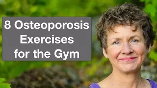 Weight Training and Osteoporosis • 8 Gym Exercises