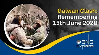 Galwan Clash: Remembering 15th June 2020