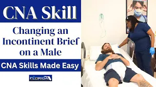 CNA Skill: Changing an Incontinent Brief on a Male Resident