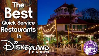 What are the Best Quick Service Restaurants in Disneyland Paris?