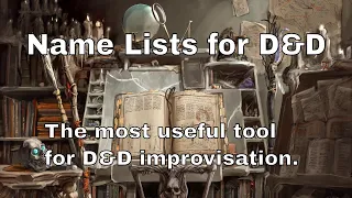 The Most Important Lazy D&D DM Tool: A Good List of Names