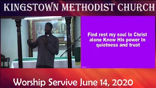 Kingstown Methodist Church Worship Service, Sunday, June 14, 2020