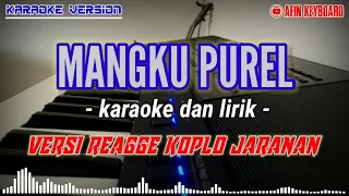 mangku purel - karaoke dan lirik - versi reggae koplo jaranan.