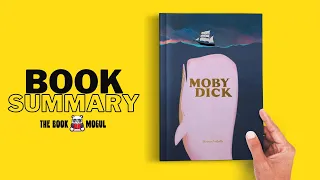 Moby Dick by Herman Melville Book Summary