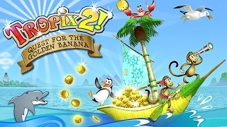 Tropix 2: The Quest for the Golden Banana Trailer