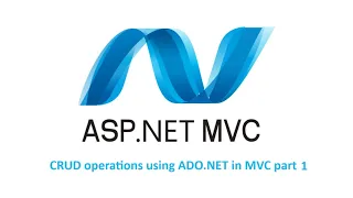 CRUD Operations using ado.net in mvc part 1