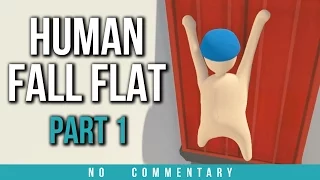 Human Fall Flat Walkthrough Part 1 (no commentary)