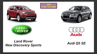 Land Rover New Discovery Sports Vs Audi Q5 SE