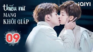 THIẾU NỮ MANG KHÔI GIÁP - Tập 09 | Phim Ngôn Tình Siêu Ngọt Ngào | iQIYI Phim Thuyết Minh