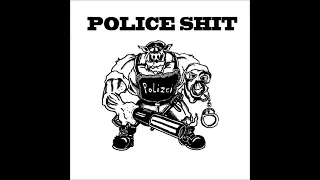 POLICE SHIT // Police Shit LP
