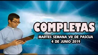 Oración de la noche (Completas) MARTES VII SEMANA DE PASCUA 04 DE JUNIO 2019 | Padre Sam