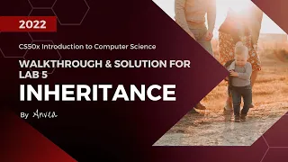 [2022] CS50 - (Week 5) Inheritance Solution | Walkthrough & Guide for Beginners | By Anvea