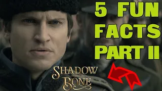 Shadow and Bone - 5 Fun Facts YOU MISSED in Season 1 and Why (Part 2)