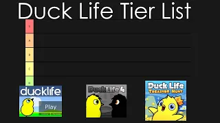 Duck Life Games Tier List