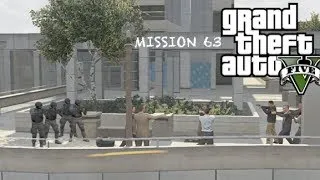 GTA V Lets Play - MISSION 63 - THE WRAP UP (Walkthrough/Commentary)