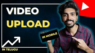 Correctly UPLOAD VIDEOS on YouTube in 2023 | In Telugu | ASK Things