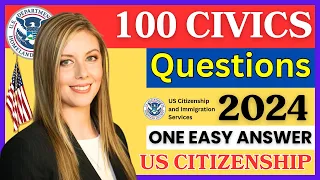 2024 - New USCIS Official 100 Civics Questions and Answers for US Citizenship Interview and Test