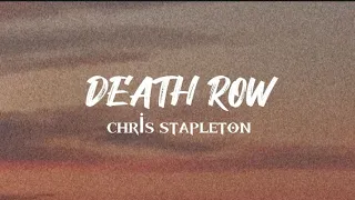 Chris Stapleton-Death Row(Lyrics Video)