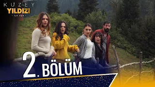 Kuzey Yıldızı İlk Aşk 2. Bölüm | Mollaoğulları ve Kadıoğulları’nın Bitmeyen Düşmanlığı!