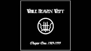 While Heaven Wept - The Mourning