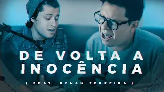 DE VOLTA A INOCÊNCIA | KLEV (Feat. Renan Ferreira ) | MUSIC SESSION | #AdorandoJuntos