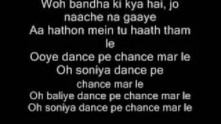 Dance pe chance Lyrics