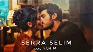 First Sight || Selim ❤ Serra || Status || Sol Yanim ||Morningstar jr