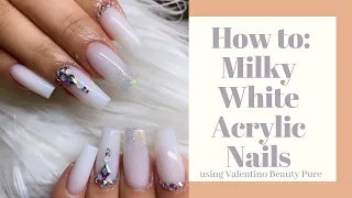 How To: Milky White Acrylic Nails