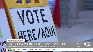 Maricopa County hiring thousands of people to staff upcoming 2024 Primary Election