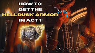 Getting Helldusk Armor in Act 1! How to!!