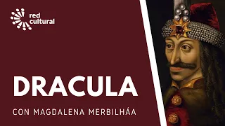 Dracula - Magdalena Merbilhaa - Red Cultural