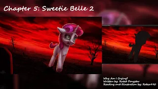 Why Am I Crying? Reading Chapter 5: Sweetie Belle 2
