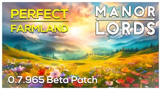 New Farmland Expansion in Manor Lords + Exciting Experimental Update