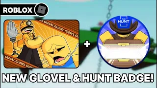 How to get GLOVEL glove + Hunt badge