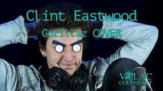 Volac Coldheart - Clint Eastwood [Gorillaz - Metal Cover]