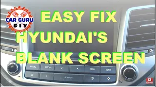 Blank Screen Resolved DIY step by step. Hyundai's display screen Common problem #CarGuruDIY