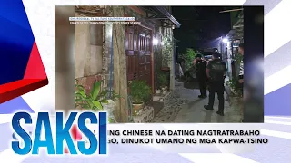 SAKSI Recap:Lalaking Chinese na dating nagtratrabaho sa POGO,... (Originally aired on June 5, 2024 )