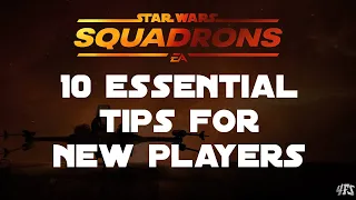 Star Wars Squadrons: 10 Essential Tips & Tricks