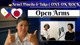 Arnel Pineda x Taka  Journey  OPEN ARMS  (One OK Rock) REACTION #oneokrock