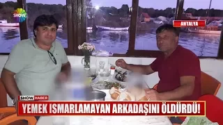 Yemek ısmarlamayan arkadaşını öldürdü!